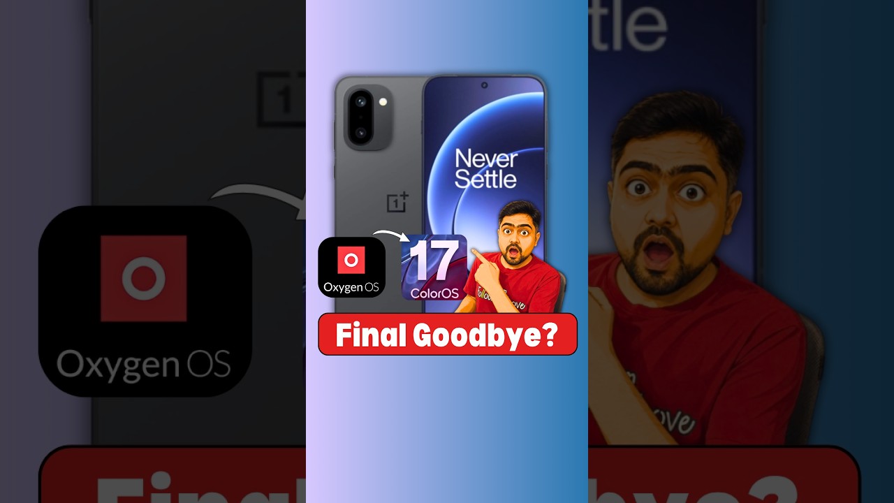 Goodbye OxygenOS | OnePlus Switching to ColorOS 17 - Should You Worry?🔥