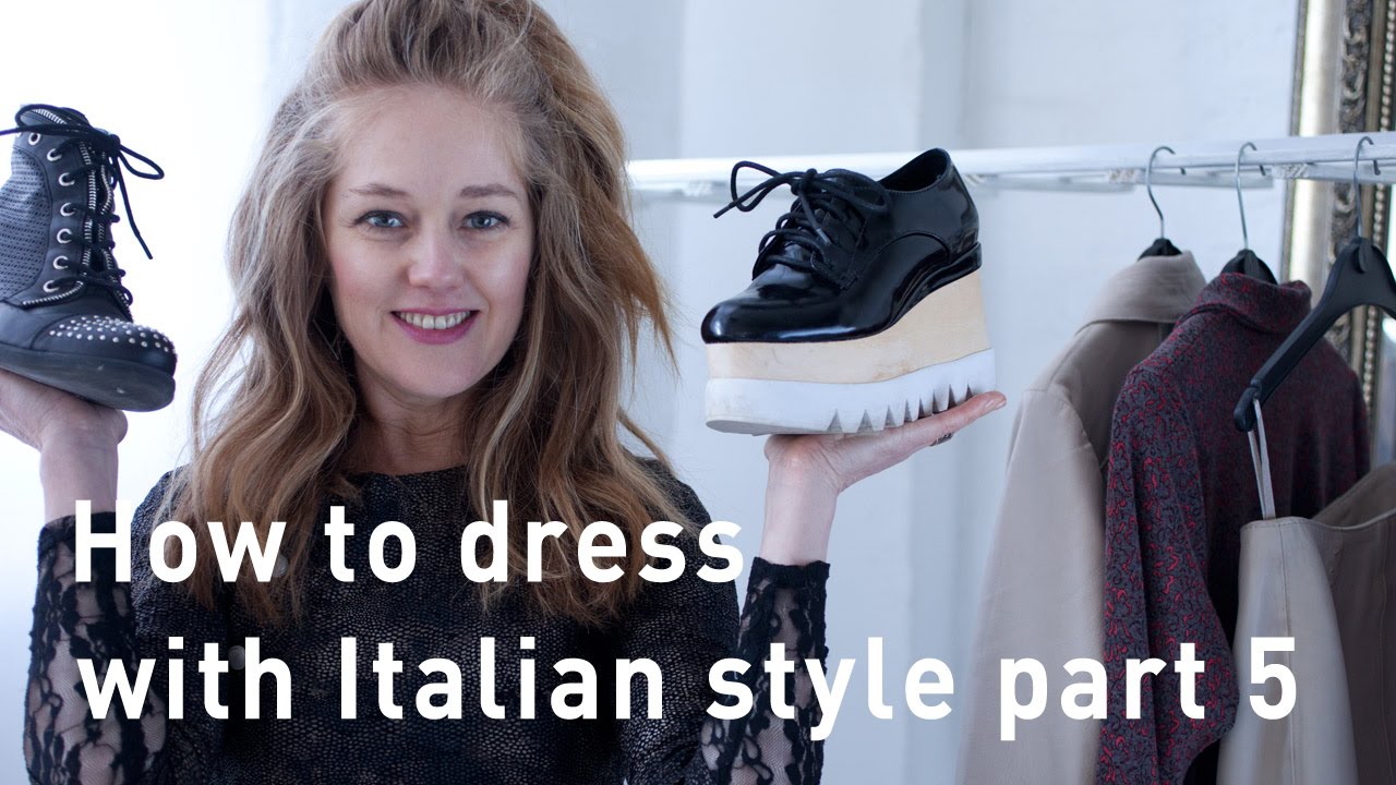 How to dress with Italian style part 5 - how to wear flat shoes with Italian style