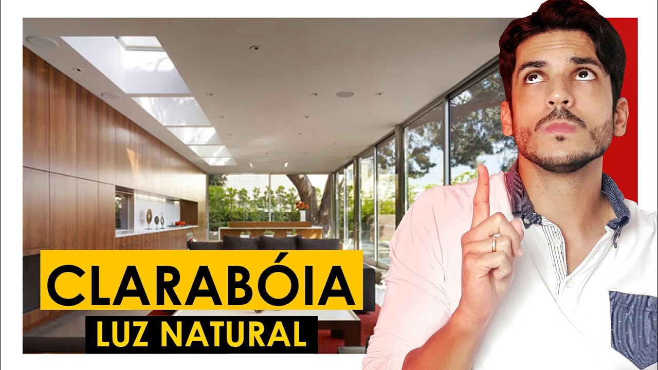 CLARAB&Oacute;IA PARA MAIS ILUMINA&Ccedil;&Atilde;O NATURAL