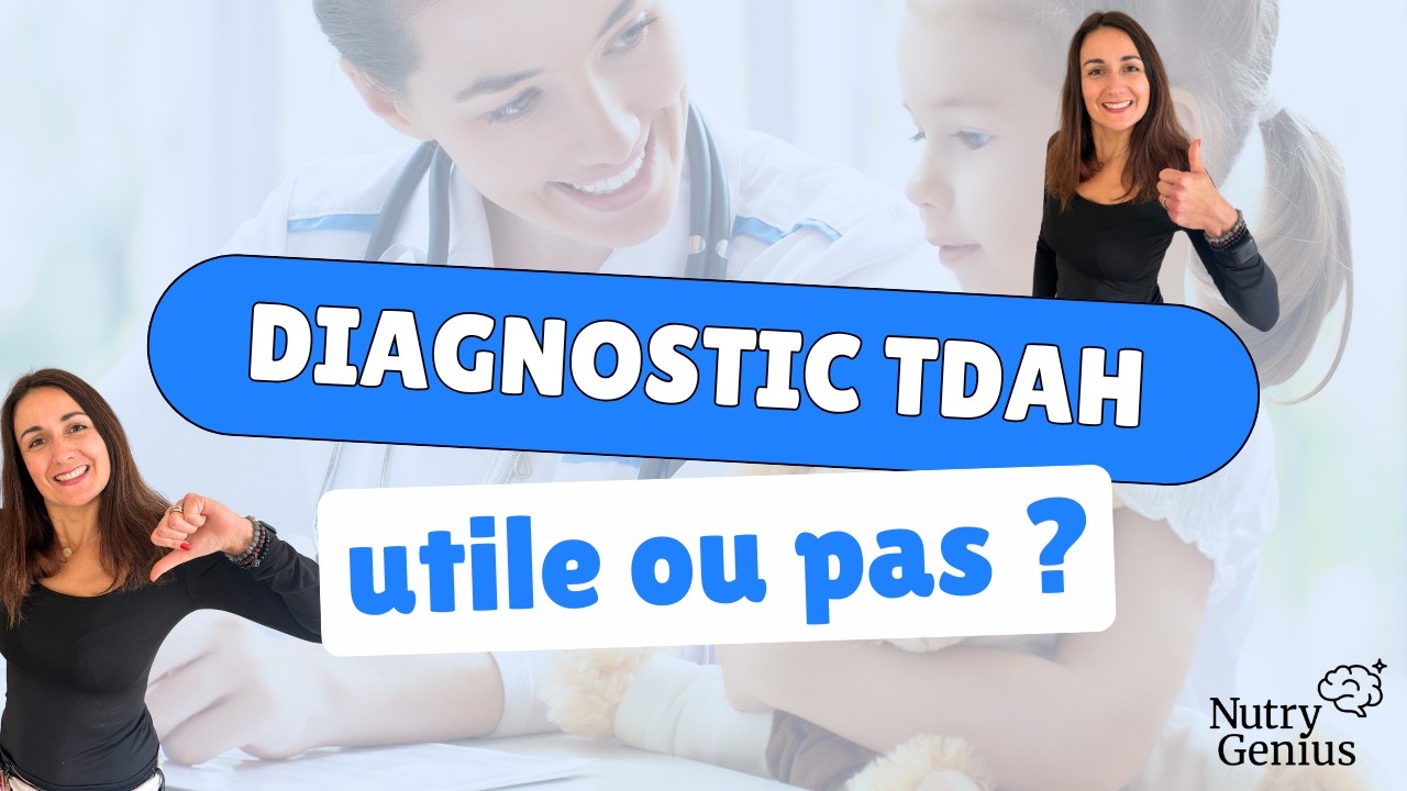Diagnostic du TDAH : est-ce vraiment utile pour votre enfant ?
