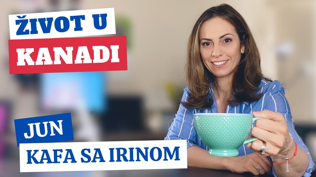 Junska kafa sa Irinom | Život u Kanadi | 2021