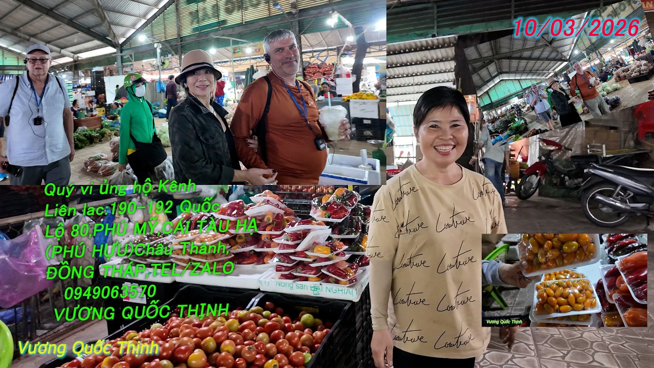 Chơ Đầu Mối Nông Sản SA ĐÉC,Đồng Tháp 10/ 03/ 2026 BÍNH NGỌ