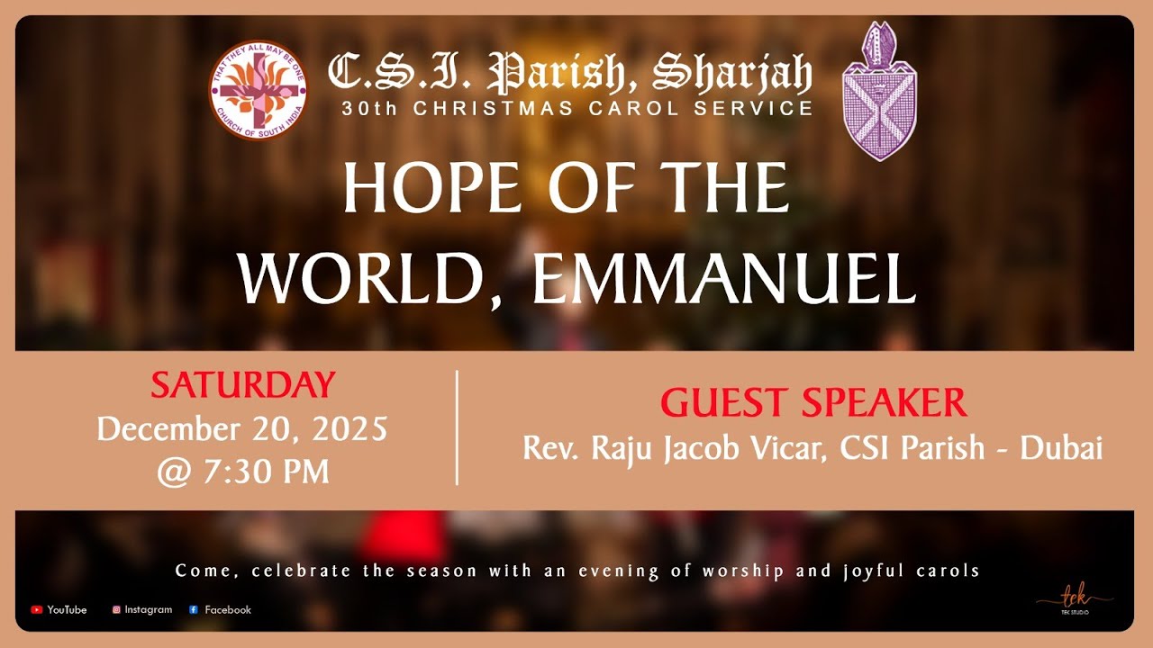 30th CSI Parish Sharjah Carol Service - 2025