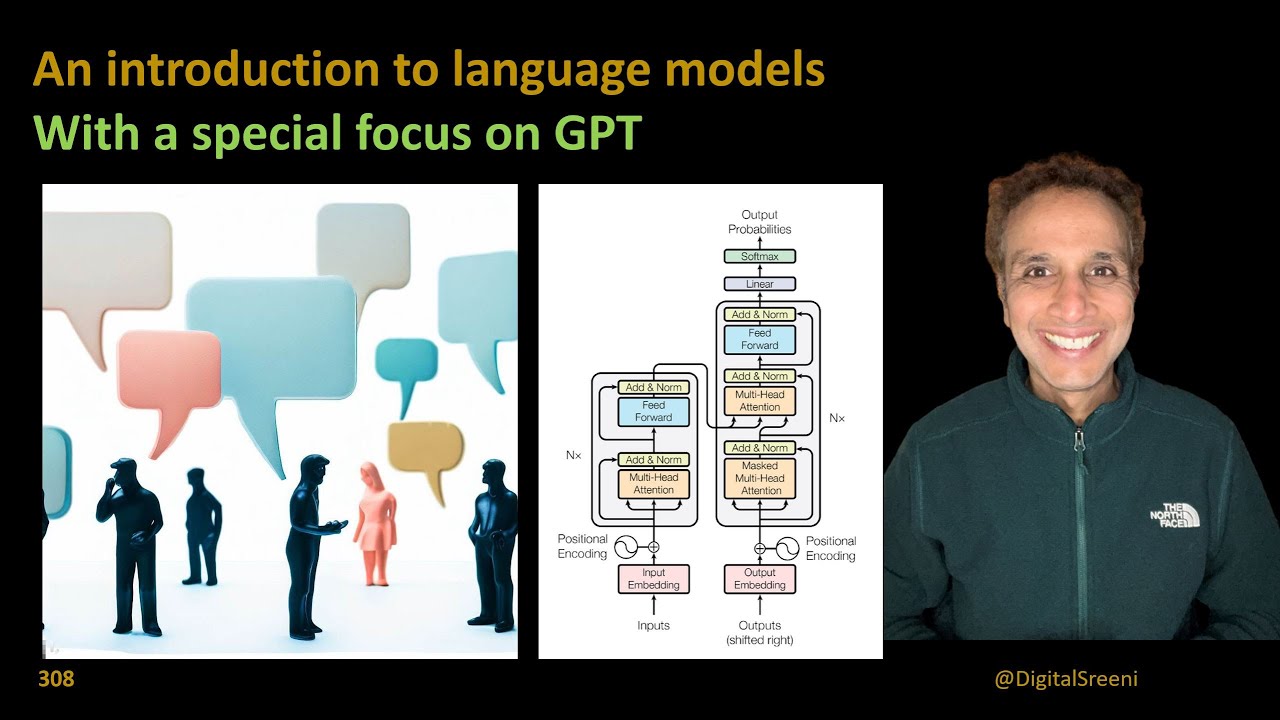 308 - An introduction to language models with focus on GPT