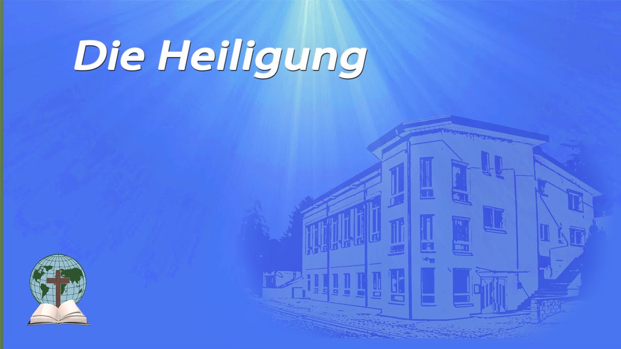 Die Heiligung