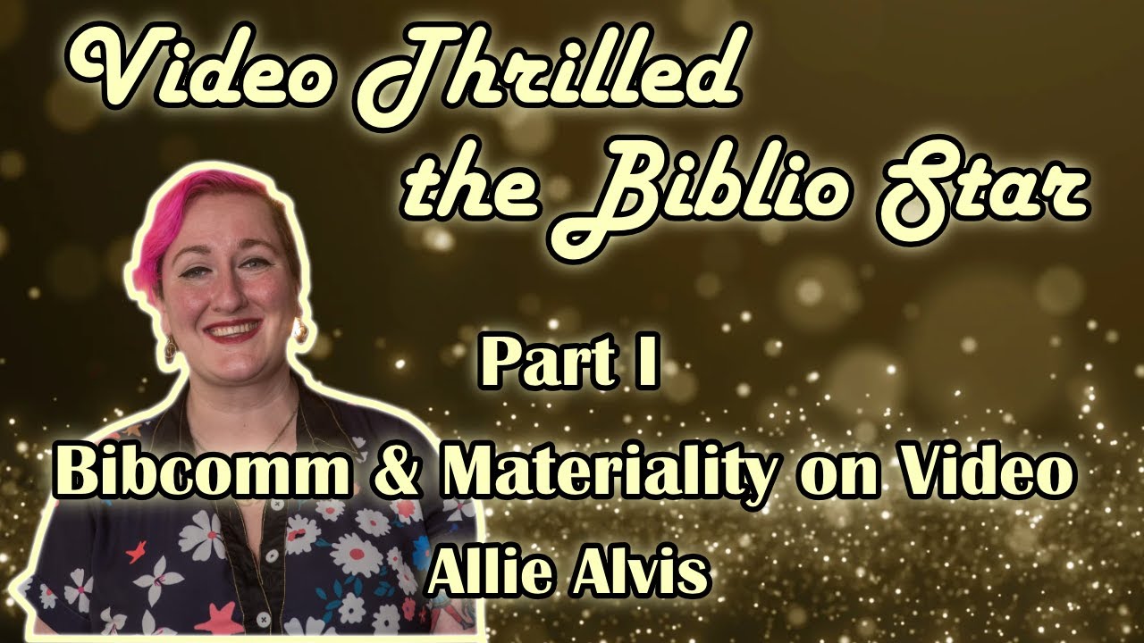 Communicating Rare Books on Video: Long Form