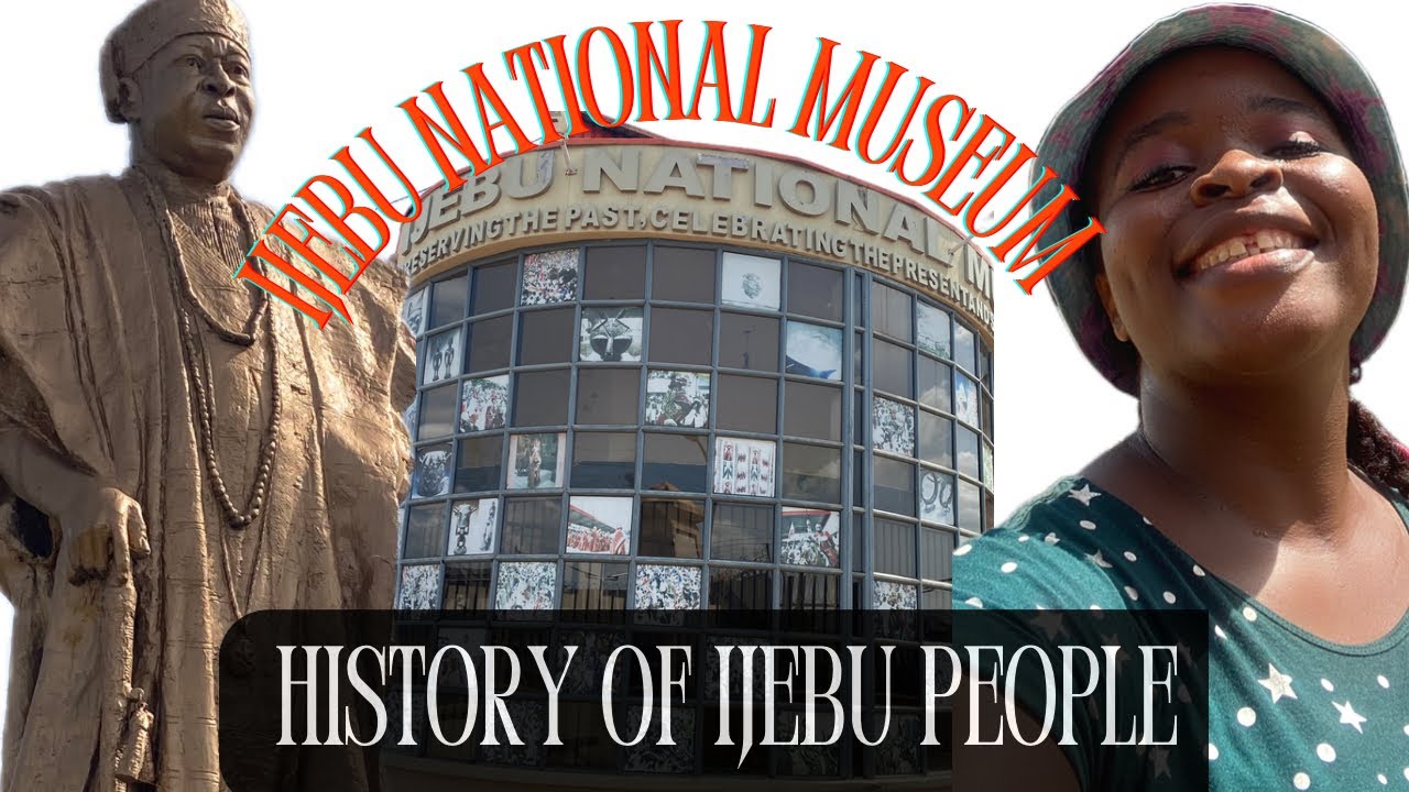 HISTORY OF IJEBU LAND || IJEBU NATIONAL MUSEUM ||Get to know more about Ijebu People¦¦The Amazon Deb