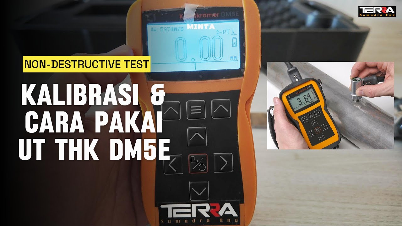 Kalibrasi & Cara Pakai UT Thickness Waygate DM5E | Panduan Cepat