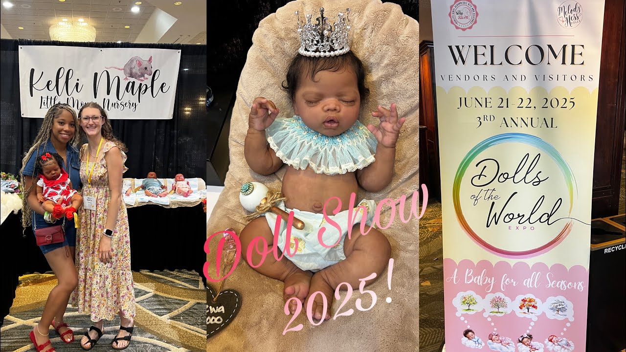 Dolls Of The World Expo 2025! | Amaya’s Reborns
