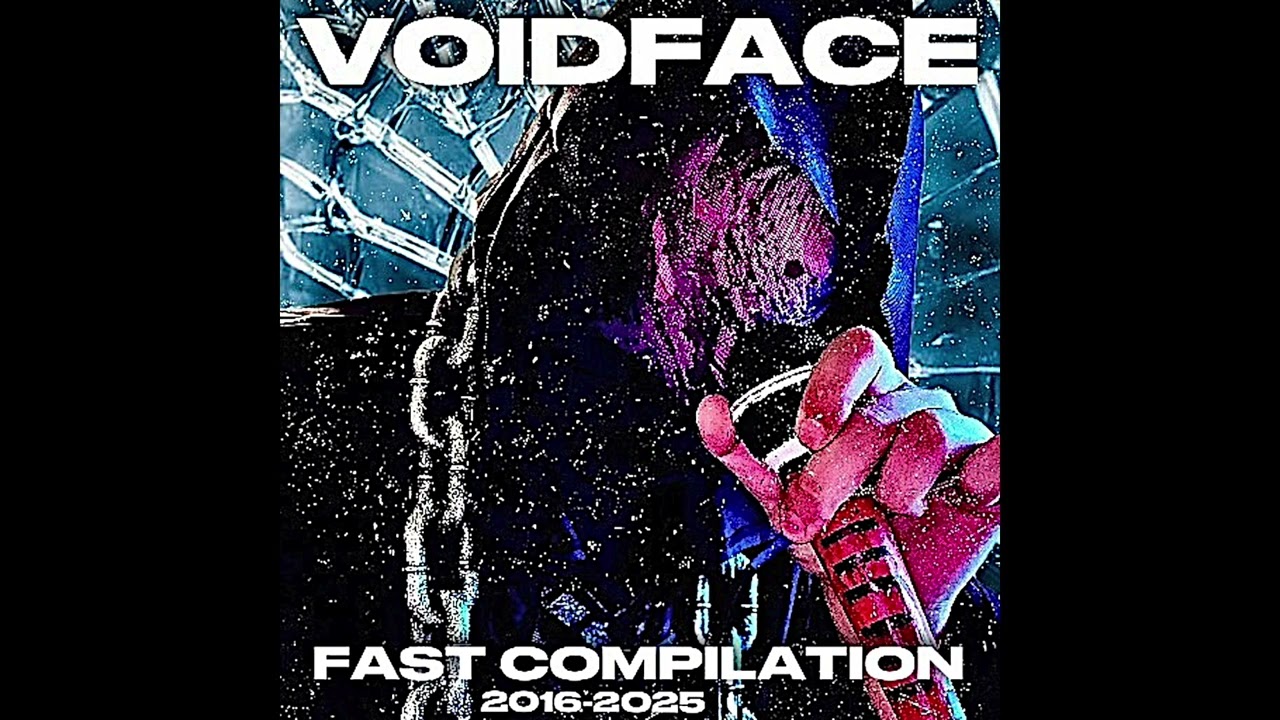 VOIDFACE PRESENTS : FAST COMPILATION 2016-2025 (FASTCORE/POWERVIOLENCE)