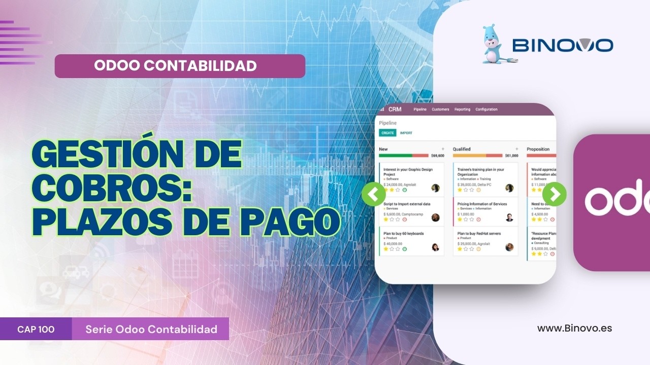 ODOO Contabilidad | Tutorial 100 📌 Gestión de Cobros: Plazos de Pago