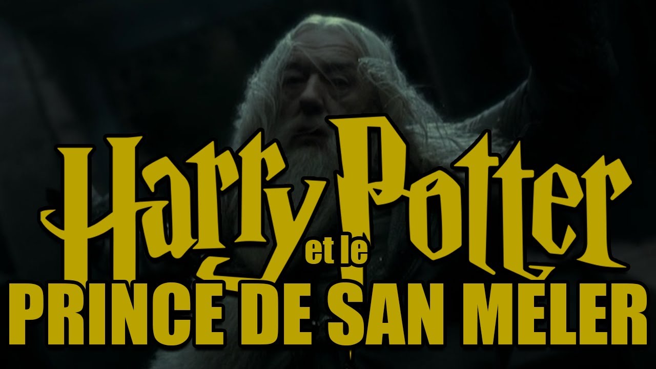 Harry Potter et le PRINCE DE SAN MELER MA GUEULE ! en 5 min .feat SQUEEZIE