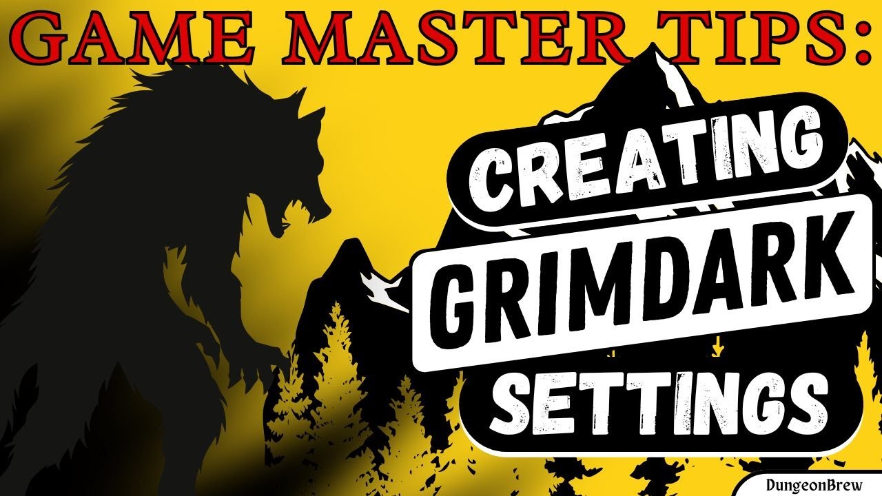 Tips to Create Grimdark Setttings