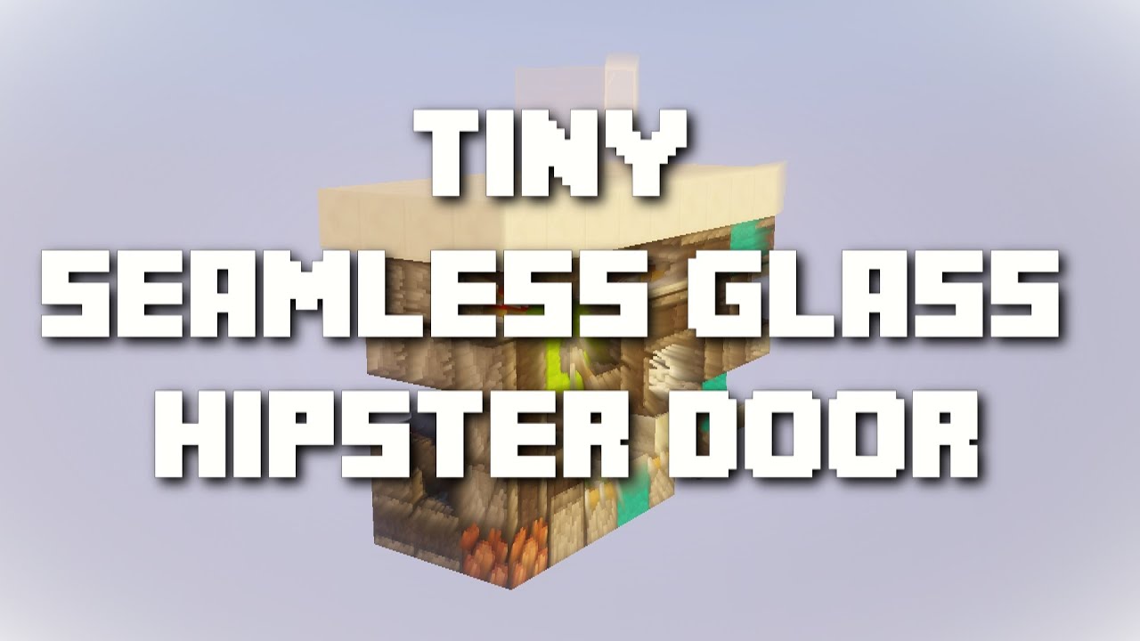 Minecraft: Extremly Tiny 2x2 Seamless Glass Hipster Door (Part 1)