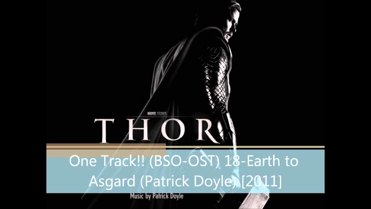 Earth to Asgard (Patrick Doyle)
