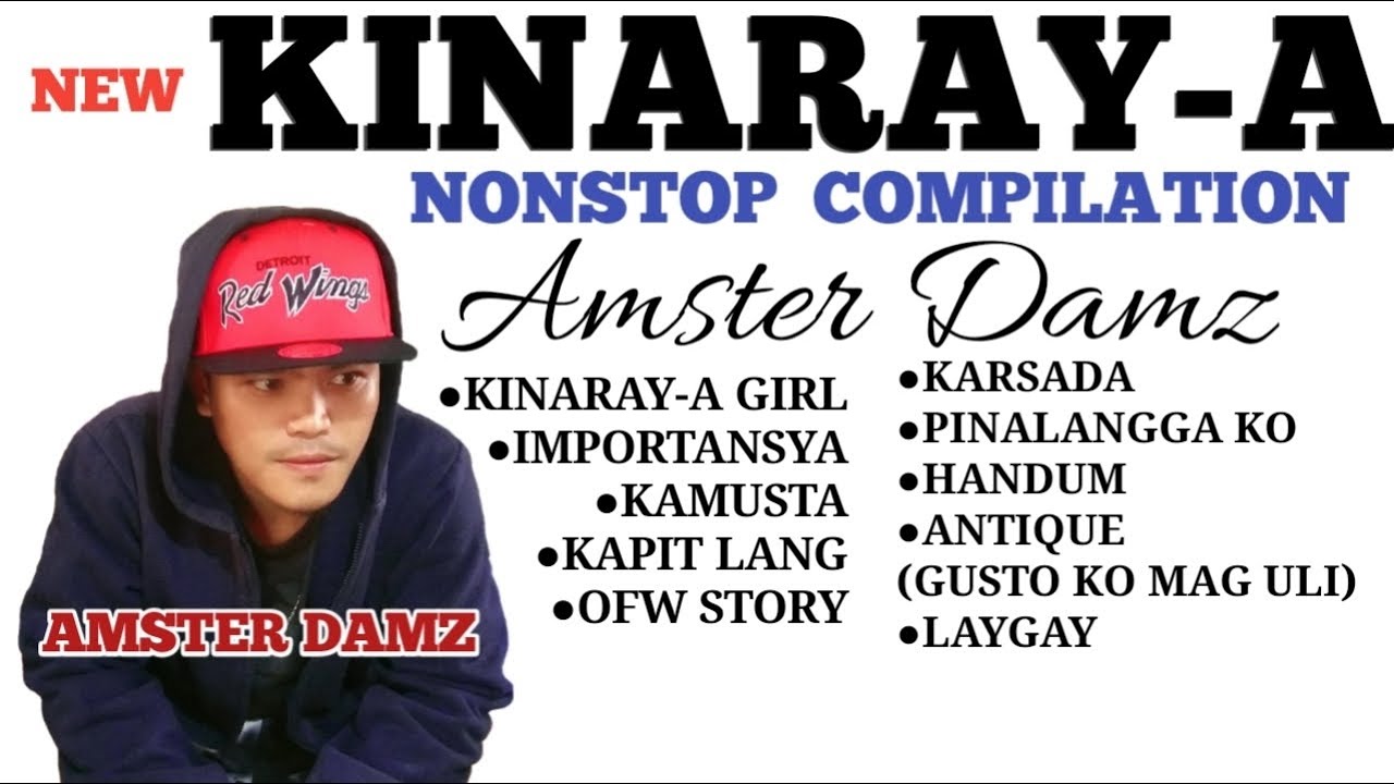 ANTIQUE RHYMES- AMSTER DAMZ KINARAY-A MUSIC PLAYLIST