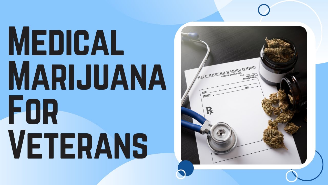 NEWS UPDATE: Medical Marijuana For Veterans