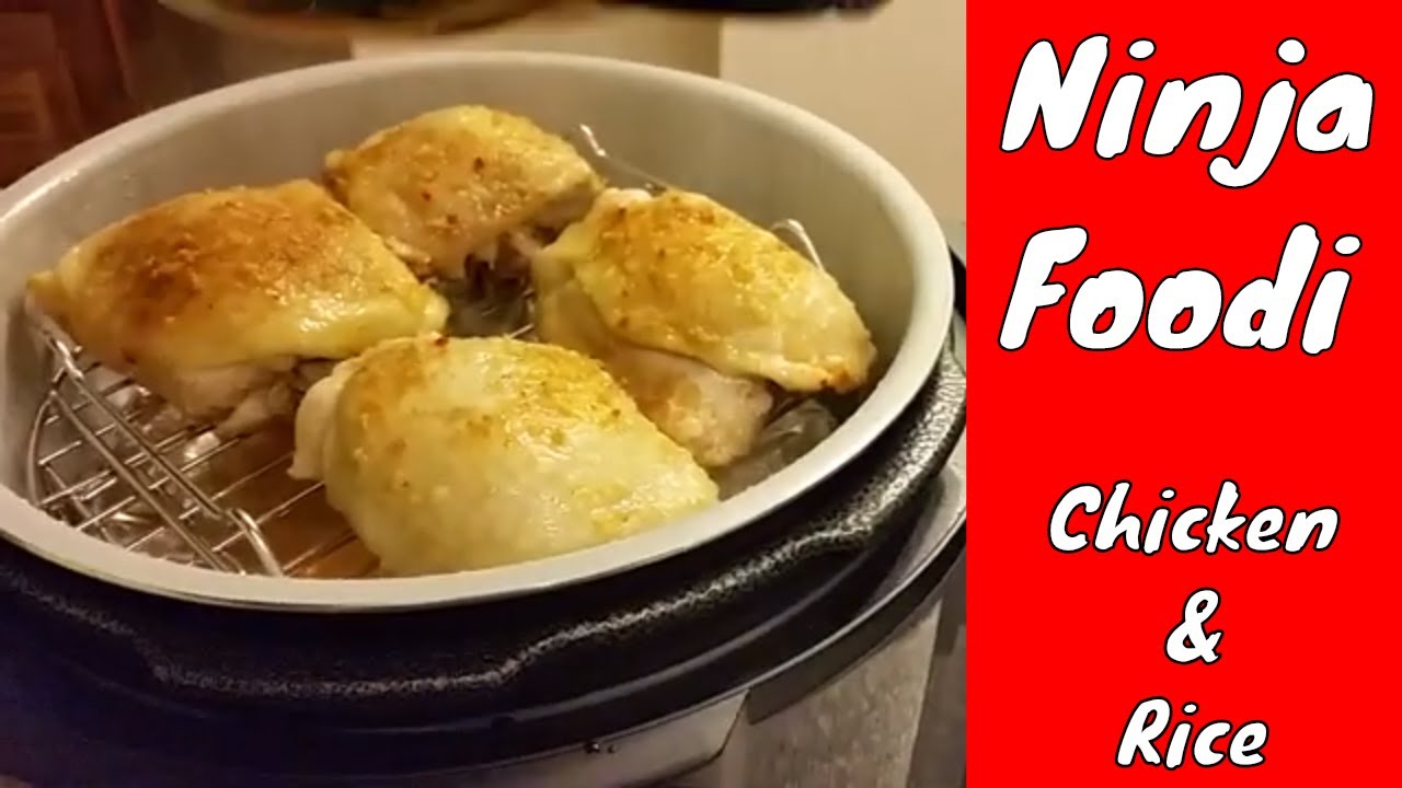 Ninja Foodi Chicken Thighs and Jasmine Rice at Same Time