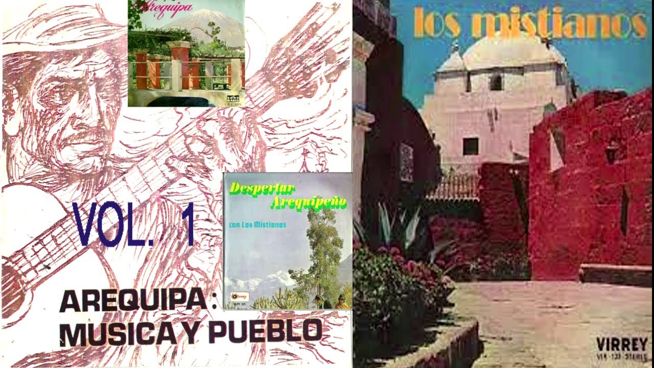 AREQUIPA, MUSICA Y PUEBLO VOL. - I , AUDIO HD HQ