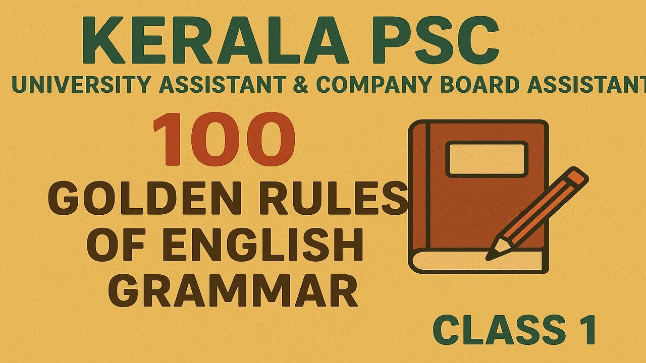 100 MOST IMPORTANT ENGLISH GRAMMAR RULES For  Kerala PSC Exams Class 1 | Company Board Exam 2026