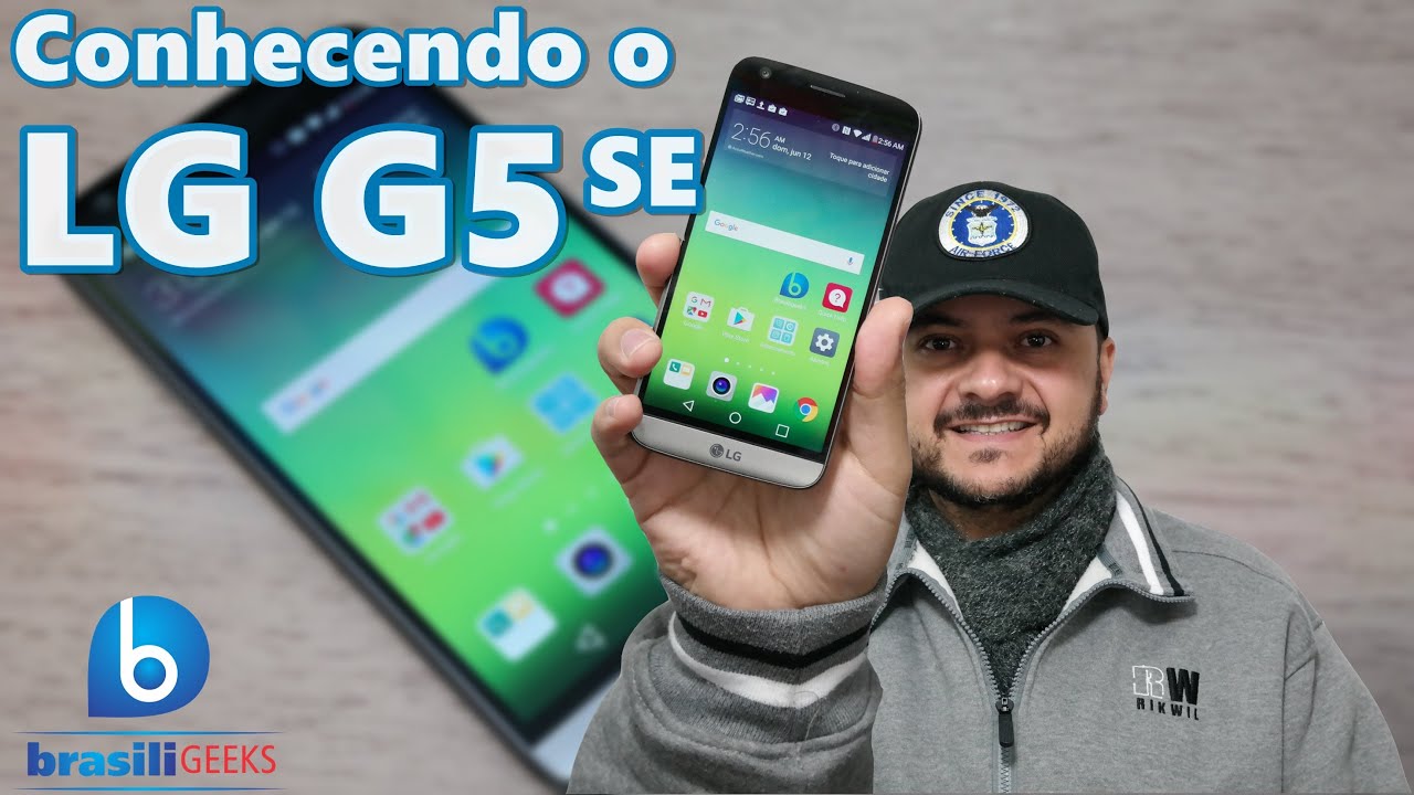 Conhecendo o LG G5 SE! Em Português!