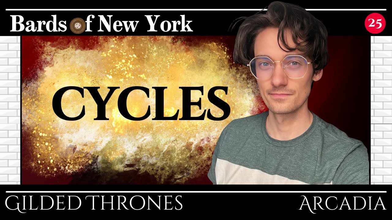 Episode 25: Cycles | Gilded Thrones