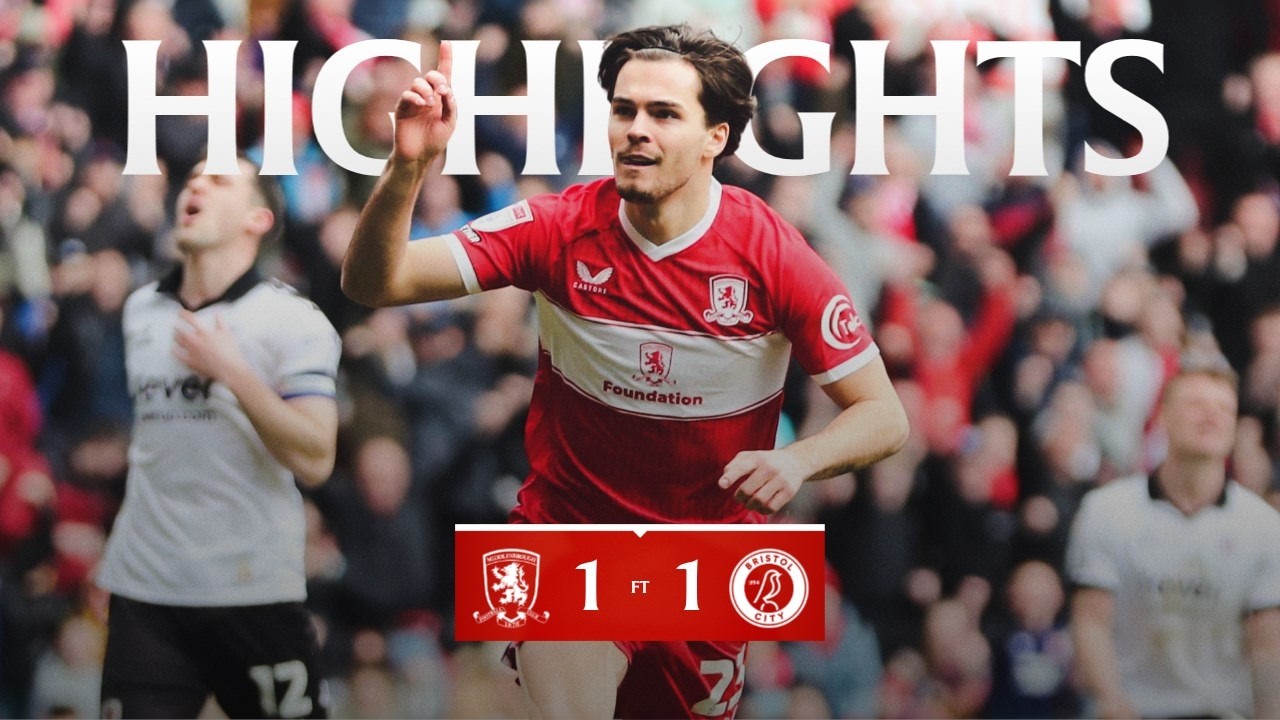 Highlights | Boro 1 Bristol City 1 | Matchday 38