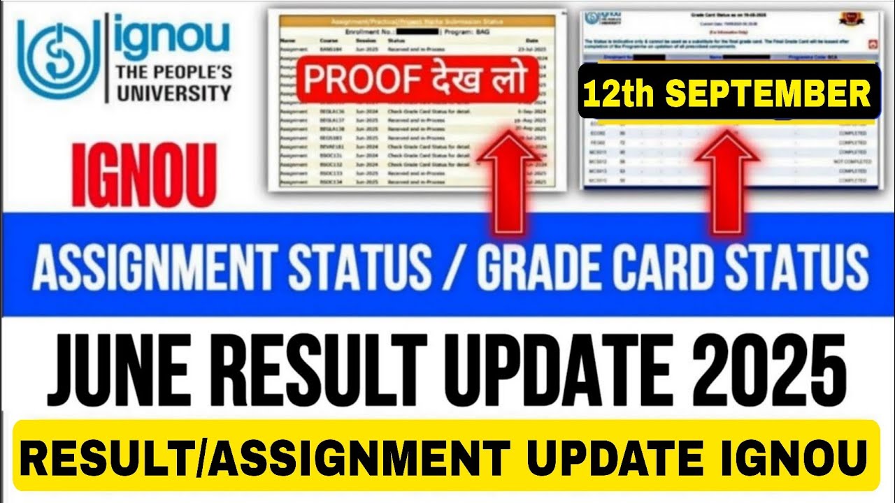 (Big Update) IGNOU Result Update 2025 | IGNOU Grade Card & Assignment Status June 12th Result 2025
