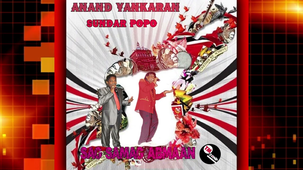 Anand Yankaran & Sundar Popo - Soh Samajhabhiman - Classic Chutney
