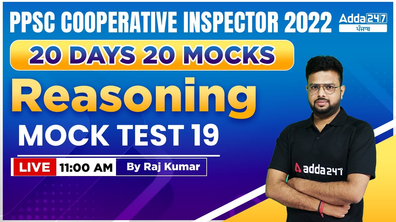 PPSC Cooperative Inspector 2022 | Reasoning | Mock Test #19 | By Raj Kumar Sir