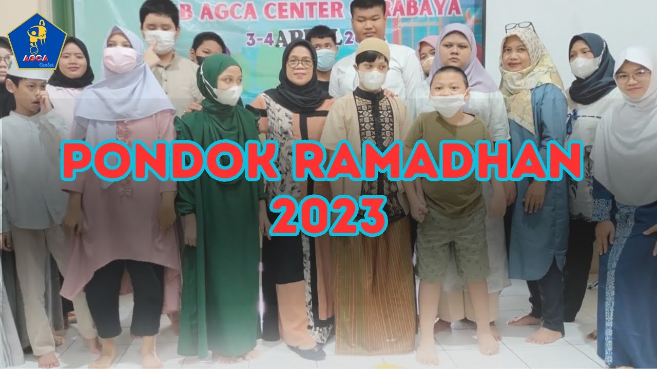 PONDOK RAMADHAN SLB AGCA CENTER SURABAYA 2023