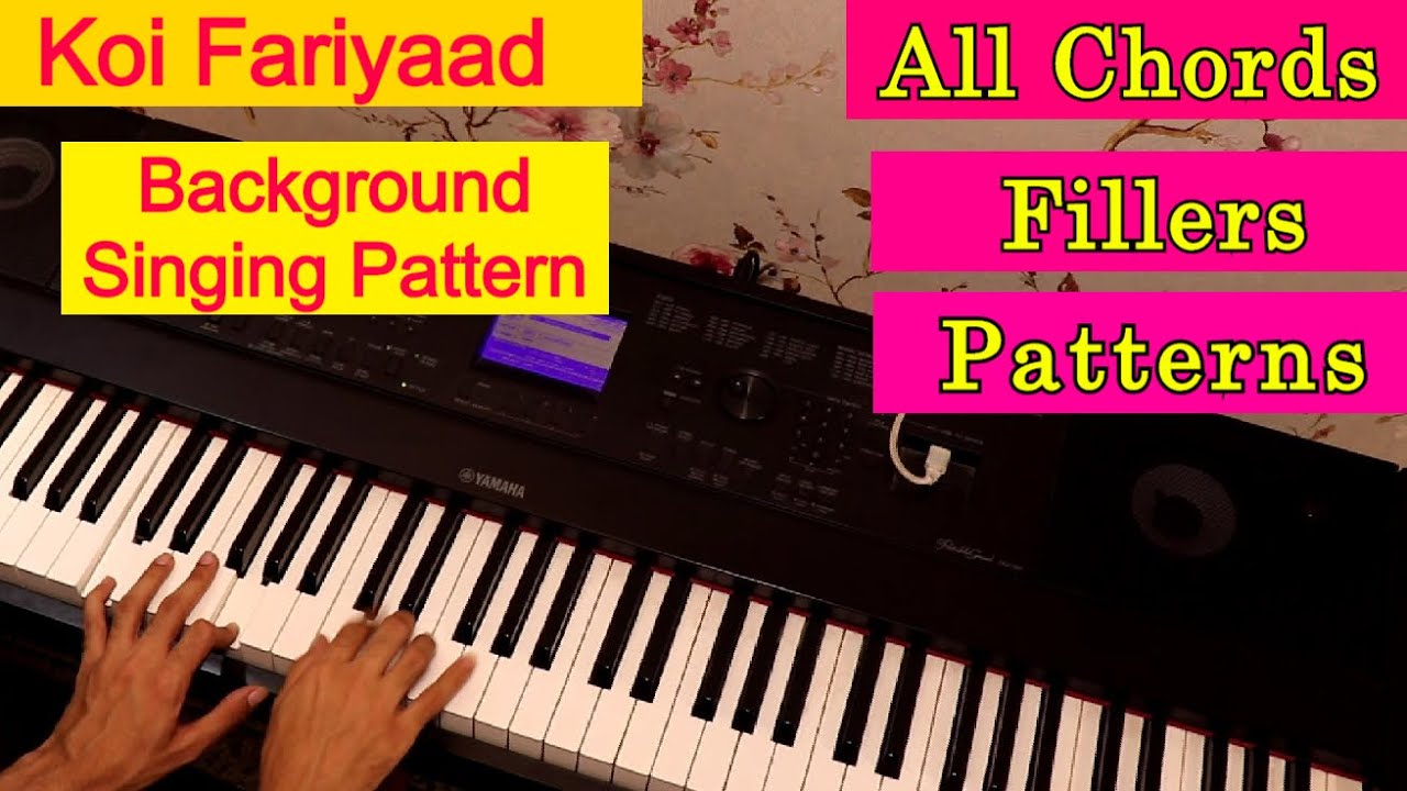 Koi Fariyaad Piano Tutorial Both Hands Left Hand Pattern Right Hand Together Piano Lesson #197