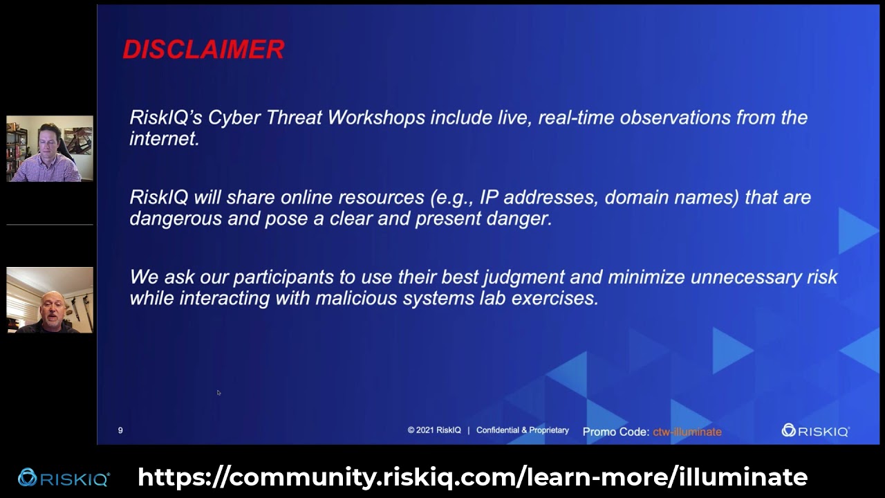 RiskIQ Cyber Threat Workshop - RiskIQ Illuminate Edition 4-29-2021