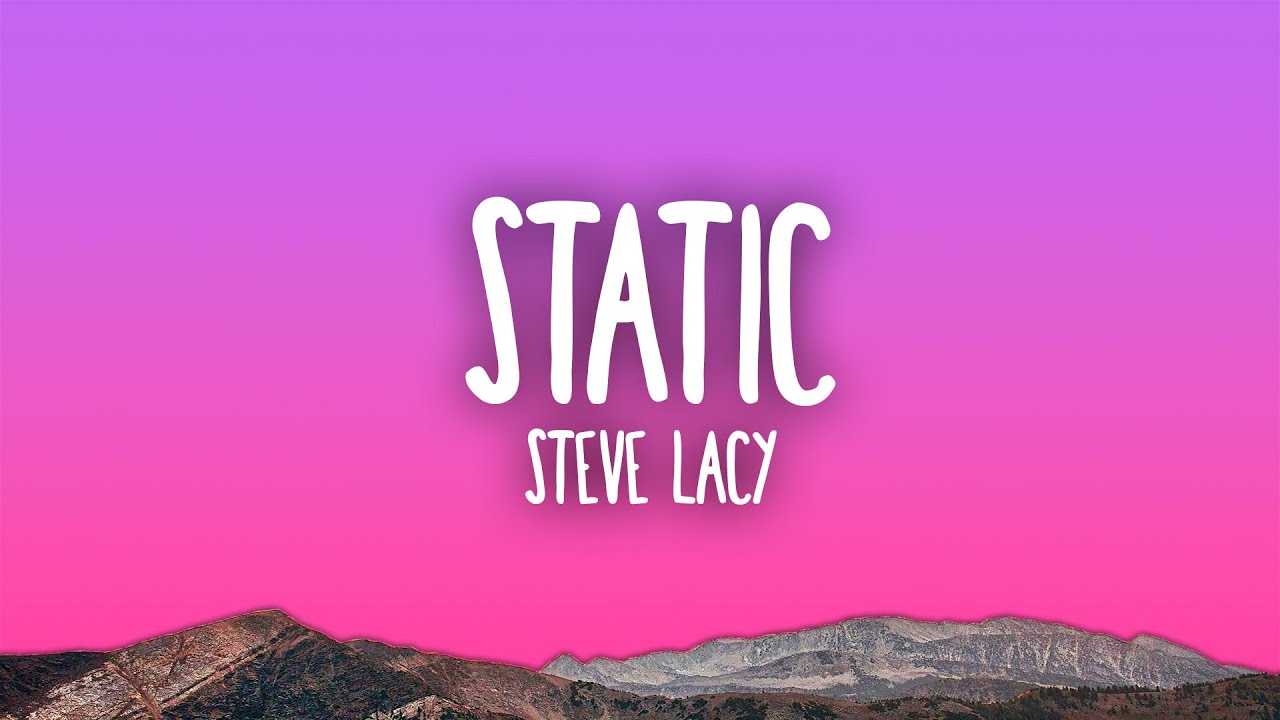 Steve Lacy - Static