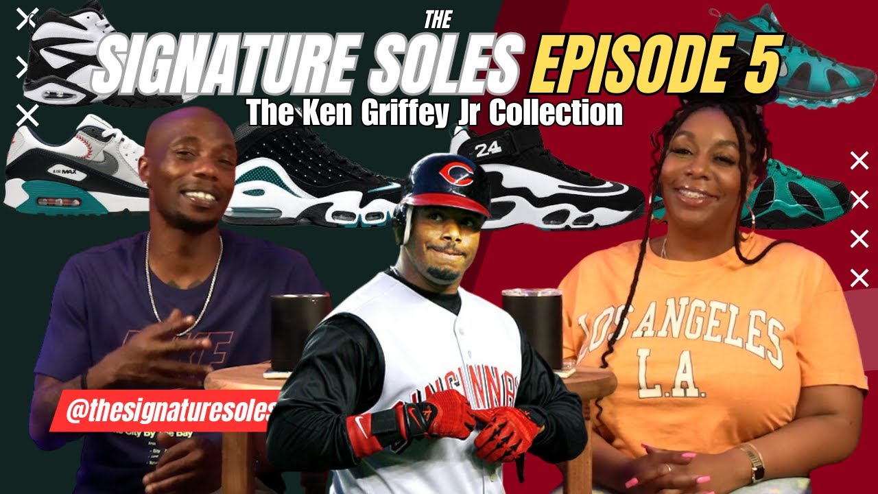 The Signature Soles Episode 5 |  The Ken Griffey Jr Collection #sneakerpodcast #sneaker #sneakerhead