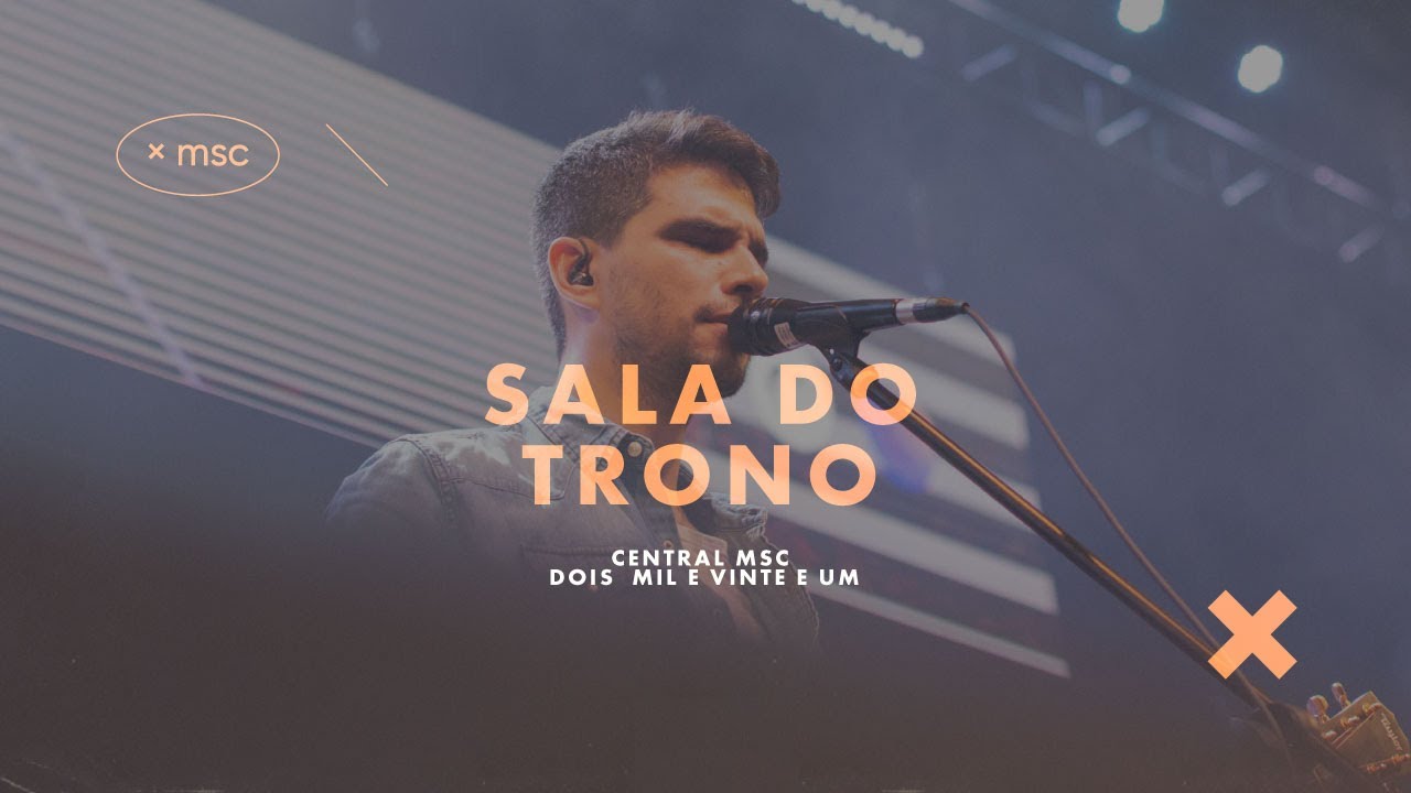 Sala do Trono (Ao Vivo) - Central MSC | Renato Mimessi