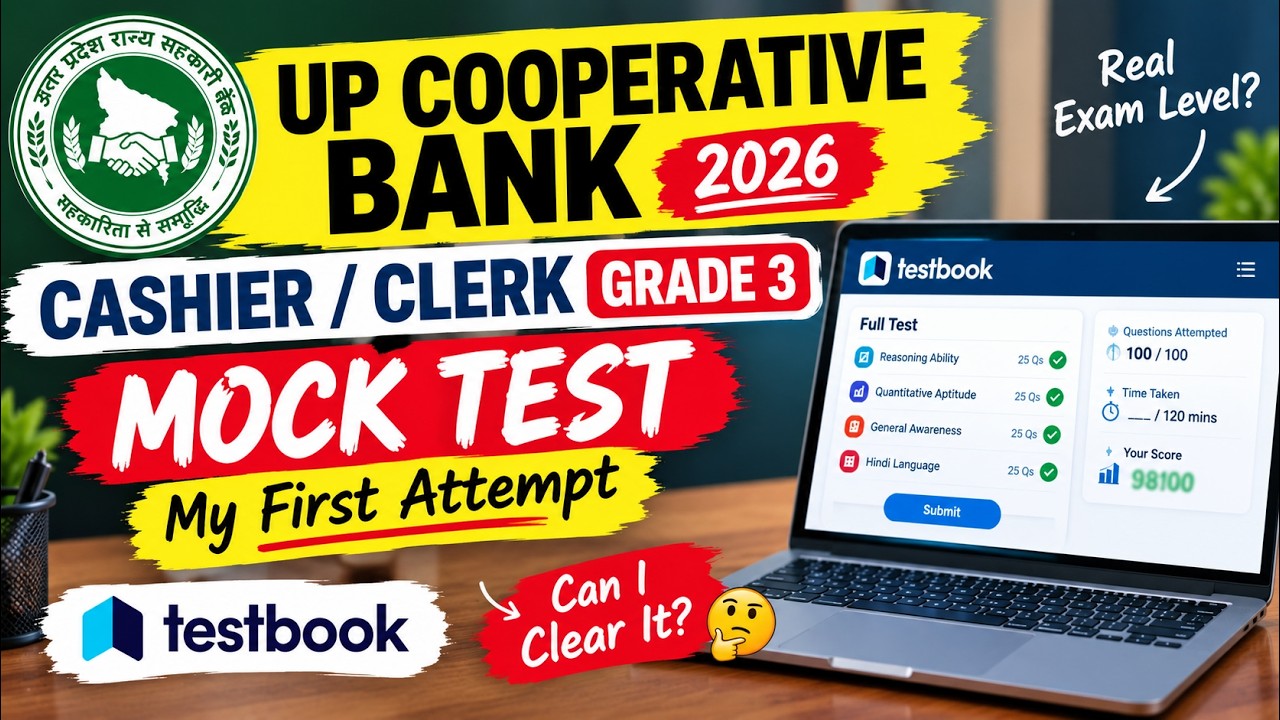 UP Cooperative Bank Cashier/Clerk Grade 3 2026 Mock Test | My First Attempt on Testbook