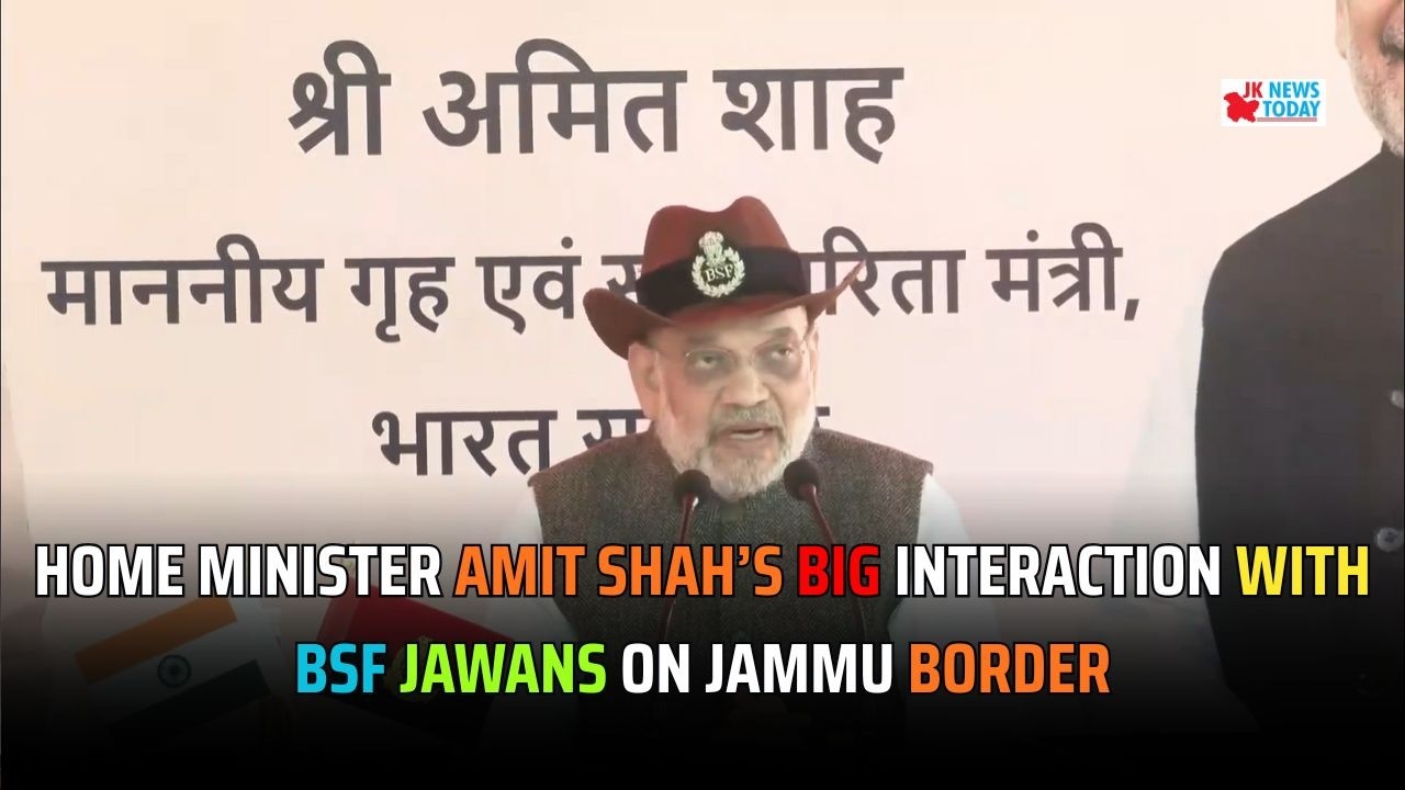 Home Minister Amit Shah’s big interaction with BSF jawans on Jammu border | JK News Today