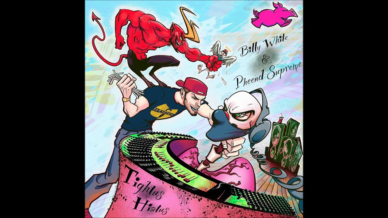 Billy White vs Pheend Supreme - Tightus Hiatus (EP)