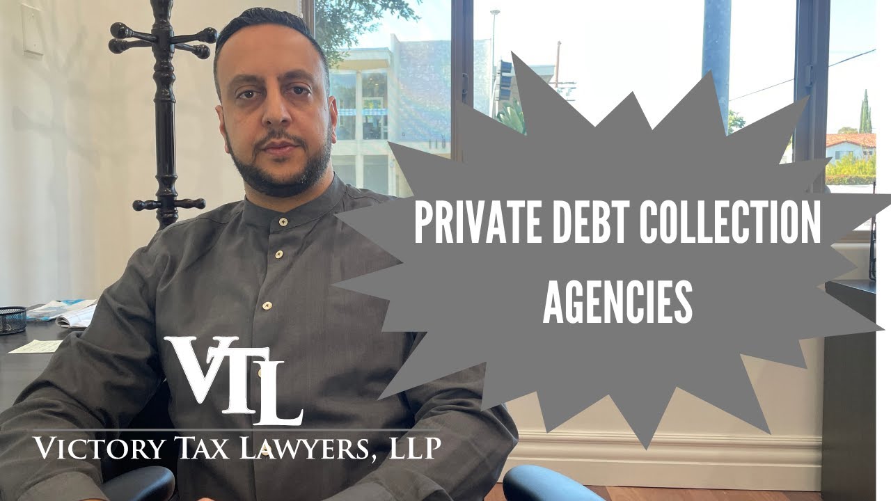 The IRS' Use of Private Debt Collection Agencies