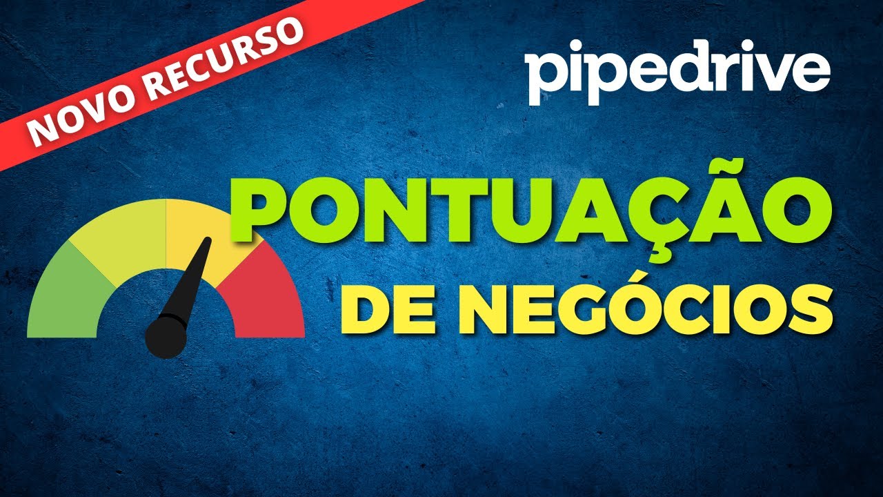Pontuação de negócios no Pipedrive