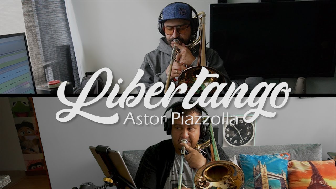 LIBERTANGO / Trombone / Astor Piazzolla