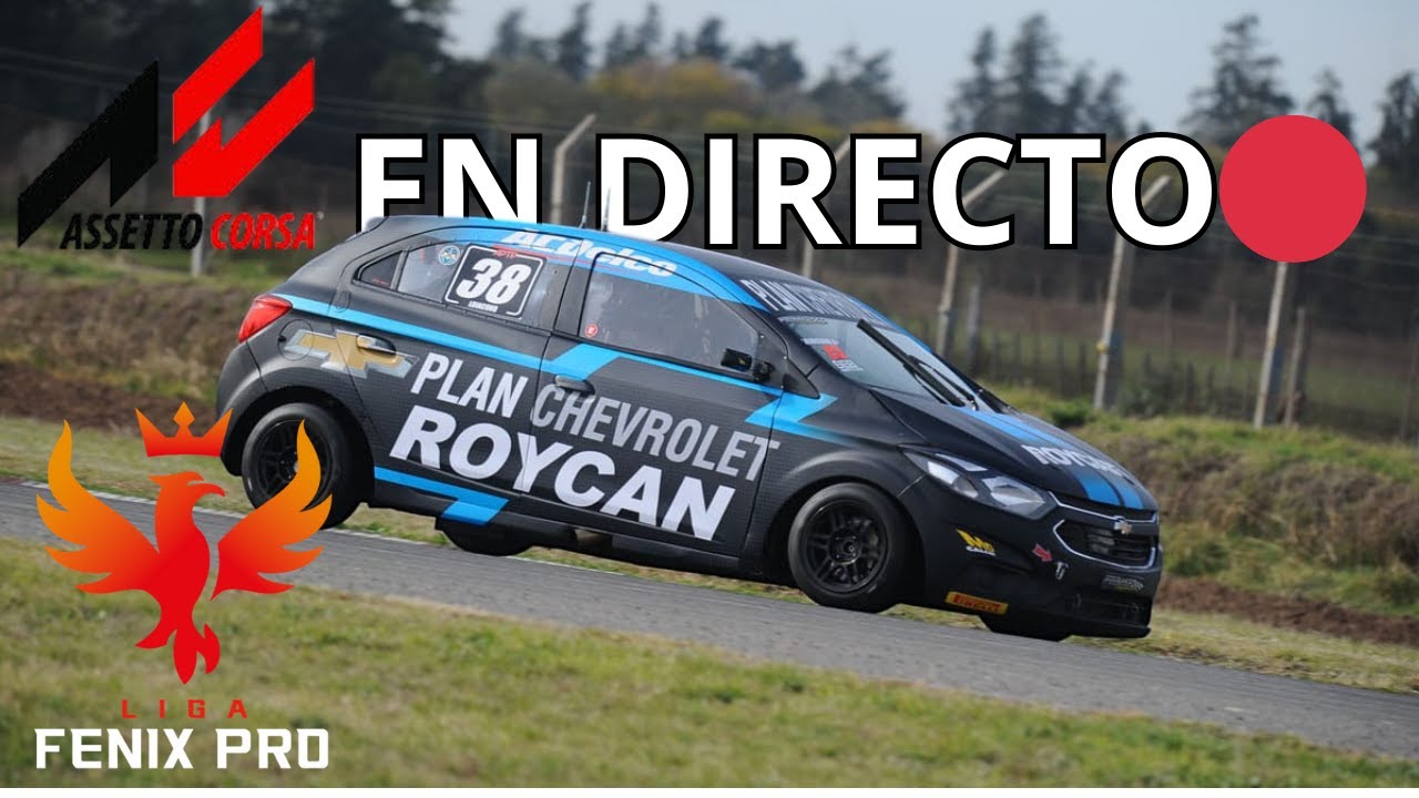 CAMPEONATO CLASE 2 - RAFAELA - FECHA #3 / ASSETTO CORSA ONLINE  @LigaFenixPro ​