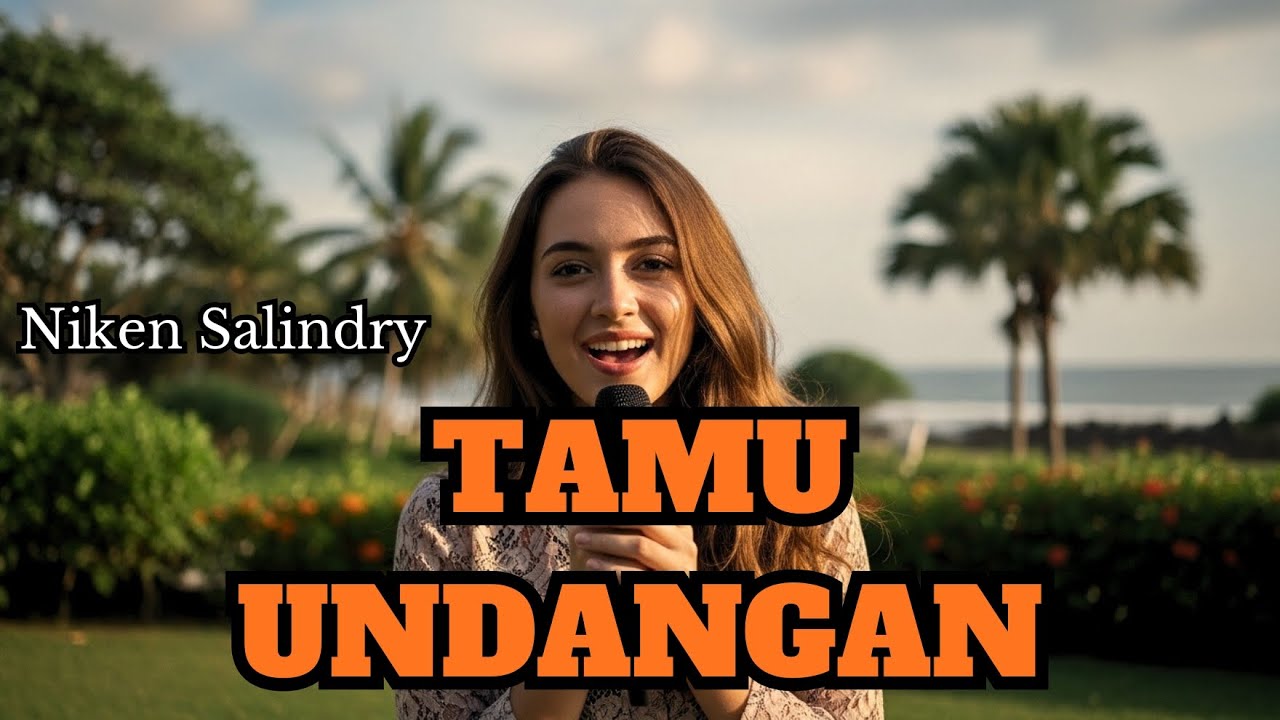 TAMU UNDANGAN - NIKEN SALINDRY | REGGAE COVER