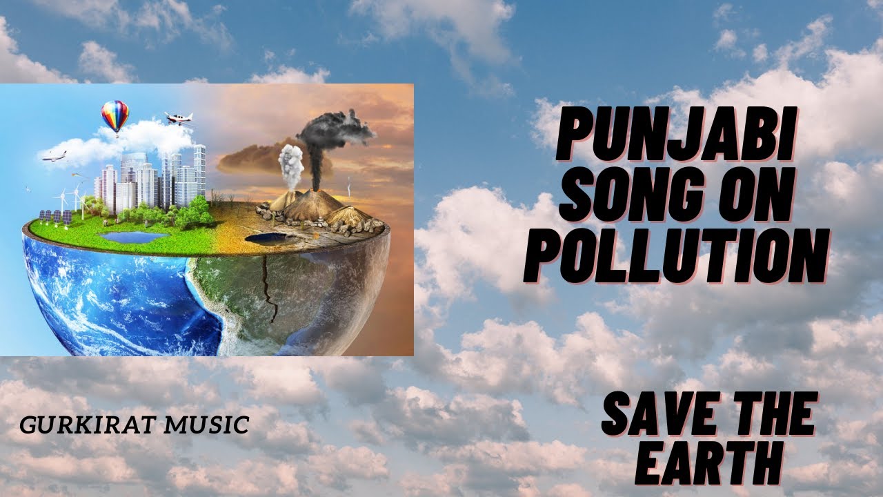 A Song On Pollution