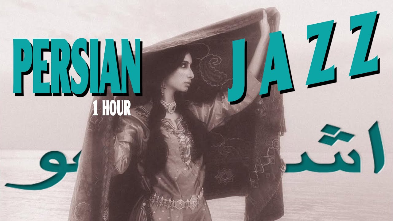 1 Hour Organic Persian Jazz – “Ashem Vohu” (اشم وهو) Avestan Prayer