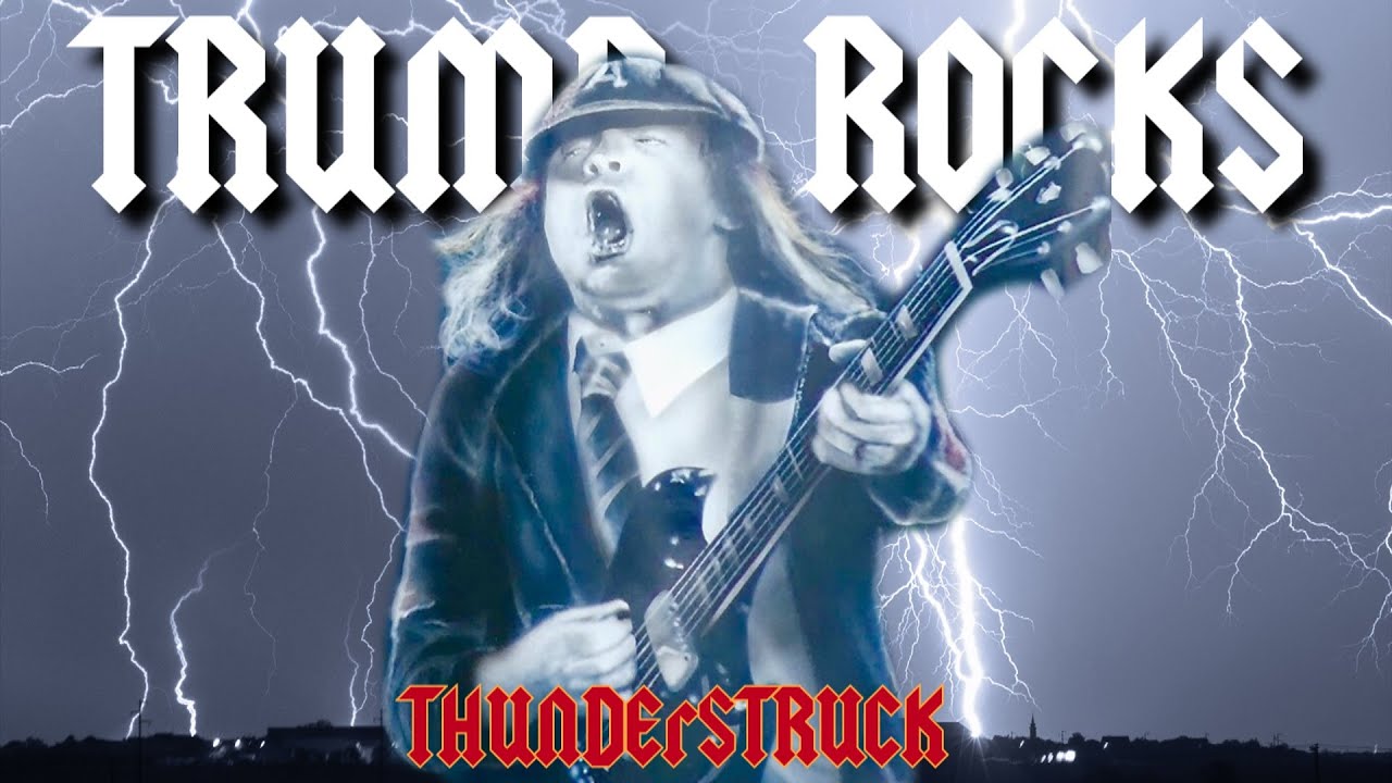 Trump Rocks - Thunderstruck 2020 (AC/DC)