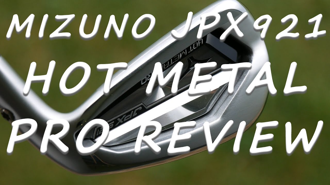 Обзор Mizuno JPX921 Hot Metal Pro