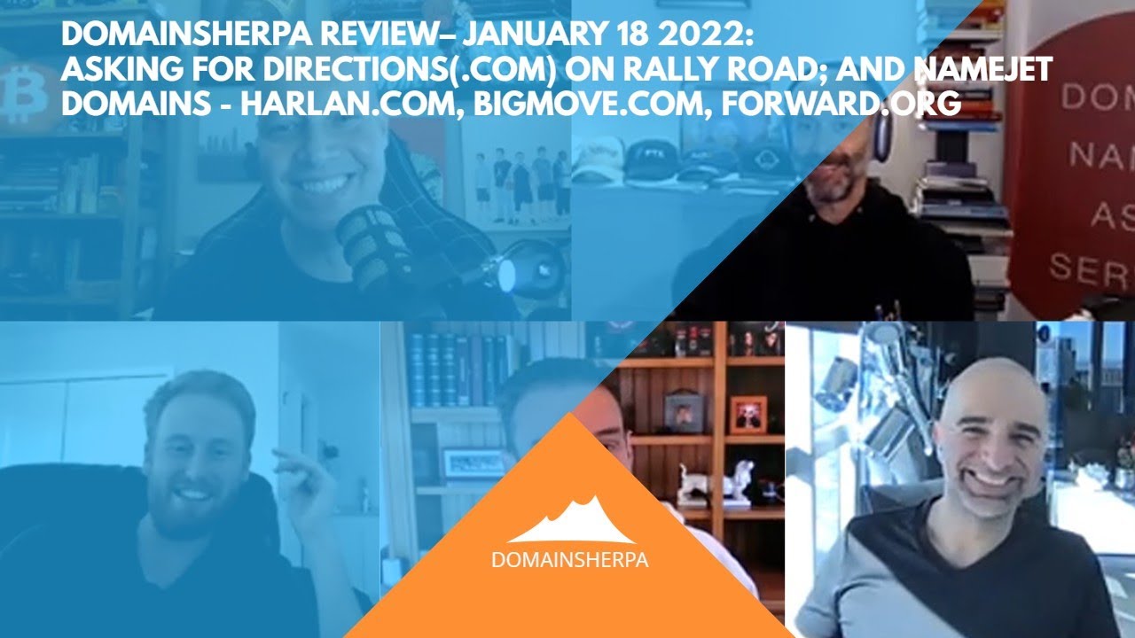 DomainSherpa Review – 1/18/22: Asking for Directions(.com) on Rally Road; and NameJet Domains