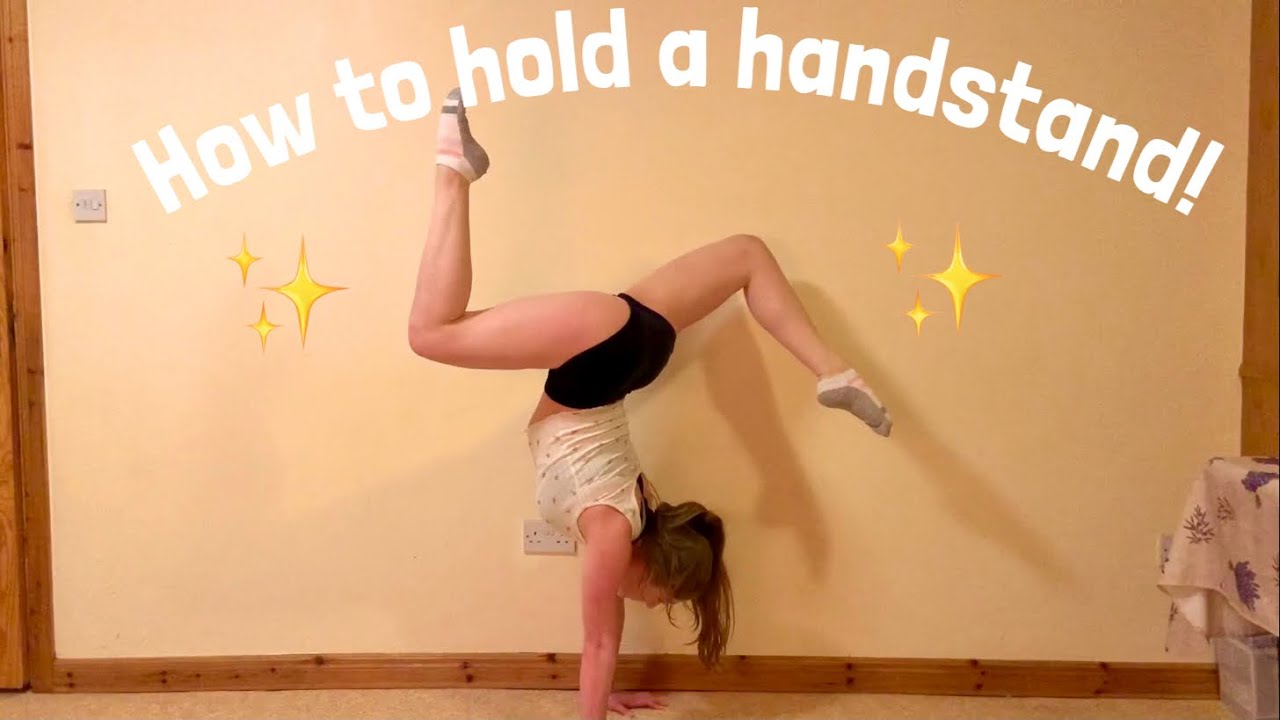 How to hold a handstand for a long time!